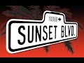 Sunset Boulevard and the Palace of Dreams