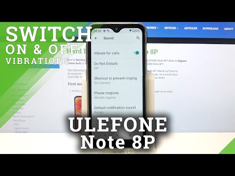How to Change Vibration Settings on ULEFONE Note 8P – Vibration Mode