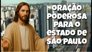 Powerful Prayer for the State of São Paulo
