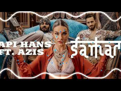 PAPI HANS X AZIS -SAMARA[Bass Boost]
