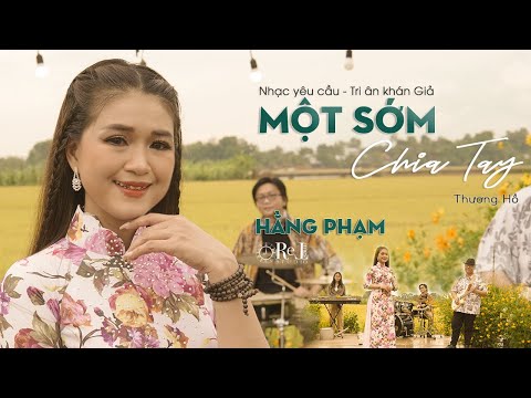 MỘT SỚM CHIA TAY