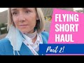 SHORT HAUL FLIGHT ATTENDANT LIFE - Super Short Work Days | Flight Attendant Vlog