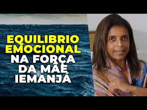Equilíbrio Emocional na força de Iemanjá com a Vidente Vandinha Lopes