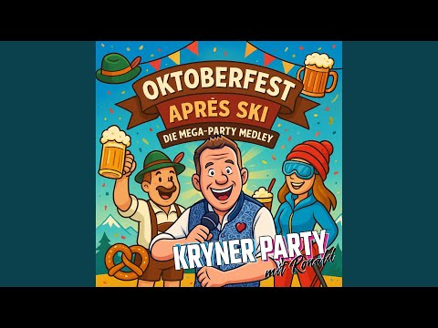 Oktoberfest und Après Ski (Die Mega-Party Medley)