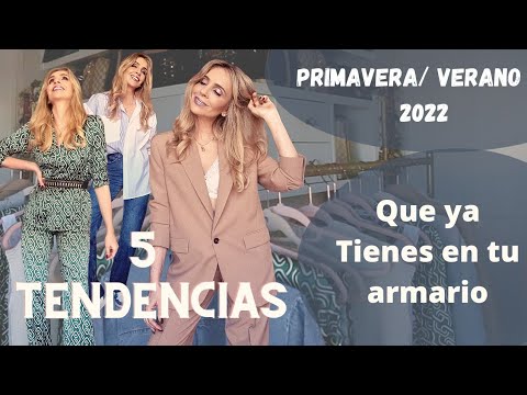 5 TENDENCIAS Primavera/Verano 2022. MODA MUJER (Tu asesora de Imagen y Moda)