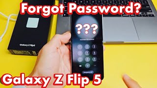 Galaxy Z Flip 5: Forgot Password/PIN/Pattern? Let