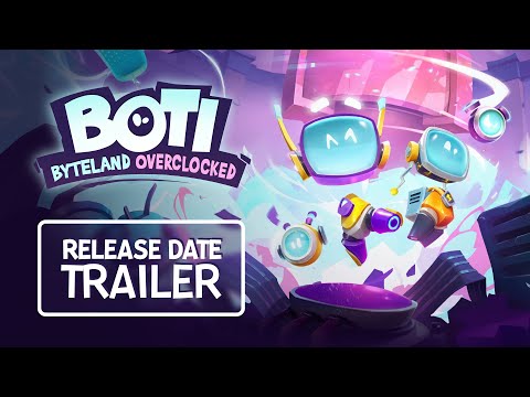 Boti: Byteland Overclocked | Release Date Trailer thumbnail