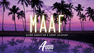 Download lagu Glenn Sebastian ft. Lucky Lelapary - Maaf mp3