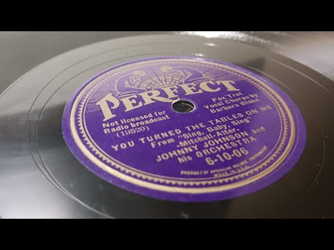 "You Turned The Tables On Me" From Sing Baby Sing by Johnny Johnson's Orchestra & Barbara Blake 1936