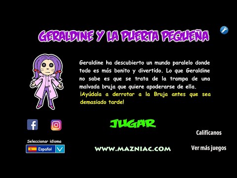 Geraldine y la puerta pequeña. Solución completa del juego. Full walkthrough.