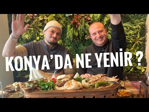 WHAT TO EAT AND WHERE TO EAT IN KONYA | KONYA TASTING TIME @Way_seyyah #advertisement