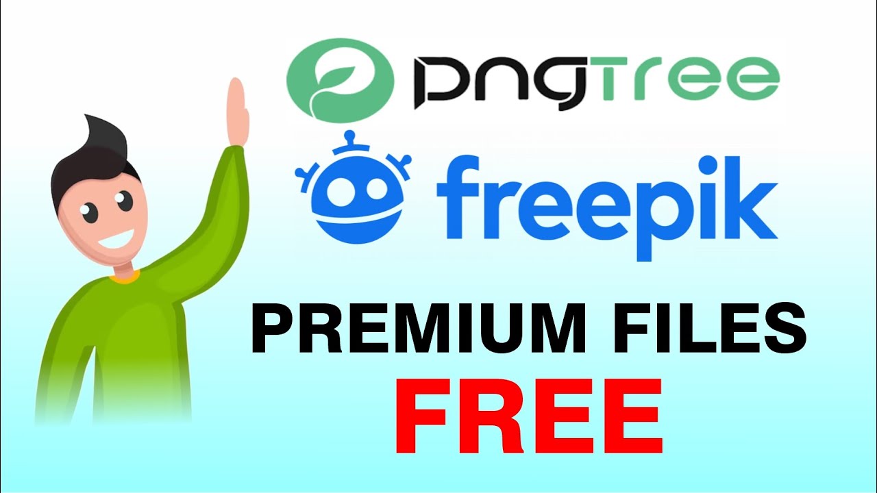 HOW TO DOWNLOAD FREE PNGTREE AND FREEPIK PREMIUM FILES FREE DOWNLOAD