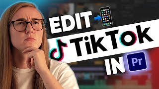 How to Edit TikTok Videos inside Premiere Pro | Adobe Premiere Pro Tutorial