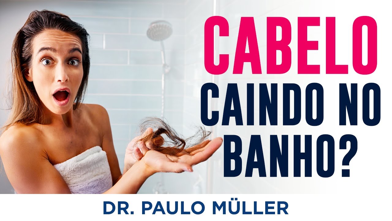 Cabelo Caindo no Banho? – Dr. Paulo Müller Dermatologista.