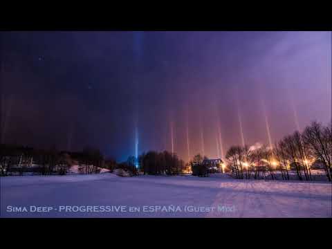 Sima Deep - PROGRESSIVE en ESPAÑA (Guest Mix)
