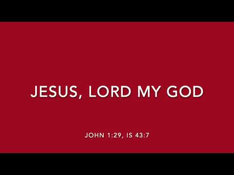 JESUS, LORD MY GOD - SONGS OF REDEMPTION AND SANCTIFICATION COLLECTION