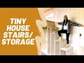 Tiny House Stairs with Built in Storage + Update!