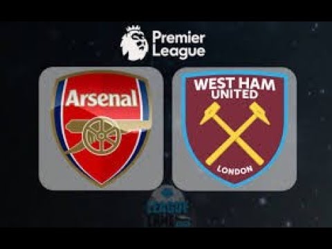 ARSENAL VS WEST HAM LIVE MATCH WATCH NOW!