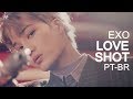 EXO - Love Shot (Legendado | Tradução PT-BR) | KPOP BRASIL EXO - Love Shot (Legendado | Tradução PT-BR) | KPOP BRASIL