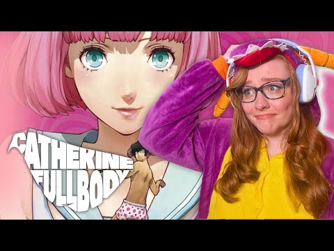 First Time Playing! ♡ Catherine Full Body Pt. 1