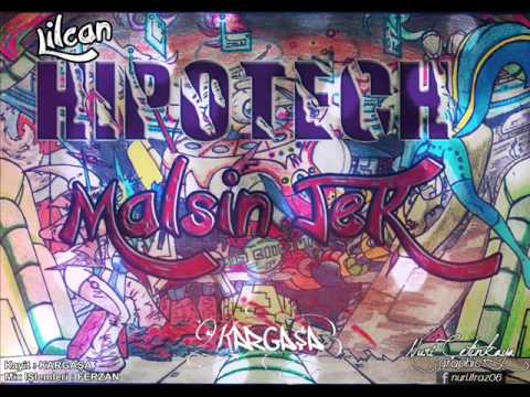 Hipotech - Malsın Jek (LİLCAN)