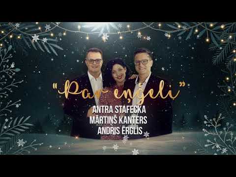 Antra Stafecka, Mārtiņš Kanters, Andris Ērglis - Par enģeli (lyric video)