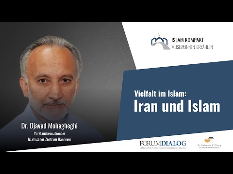 Vielfalt im Islam: Iran und Islam