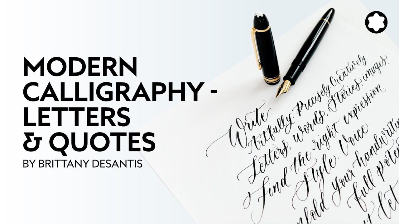 Modern Calligraphy - Letters & Quotes by Brittany DeSantis​