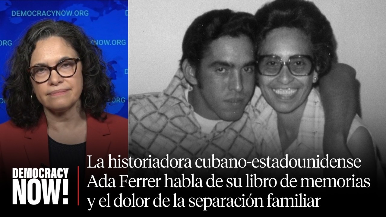 La historiadora cubana Ada Ferrer habla de su libro de memorias y el dolor de la separación familiar