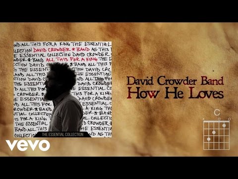 download lagu mp3 mp4 How He Loves Chords In C, download lagu How He Loves Chords In C gratis, unduh video klip How He Loves Chords In C