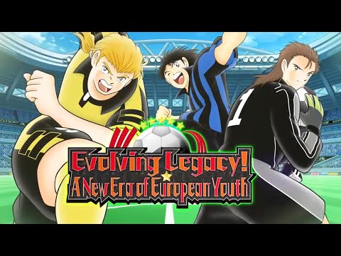 Captain Tsubasa Dream Team ( New Era Of European Youth )  All Steps