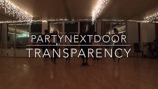 PARTYNEXTDOOR | TRANSPARENCY LexBoogie Choreography