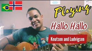 Brasileiro cantando e tocando música mais famosa da Noruega - Hallo! Hallo!  - Knutsen and Ludvigsen