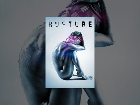 Rupture - Überwinde deine Ängste