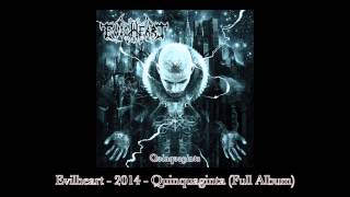 Evilheart - 2014 - Quinquaginta (Full Album)