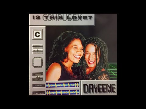 DaYeene – Is This Love? (CompuSex) (1994) [Formerly “I’m Yours”]