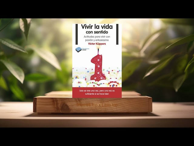 Vídeo relacionado con Vivir la Vida con Sentido