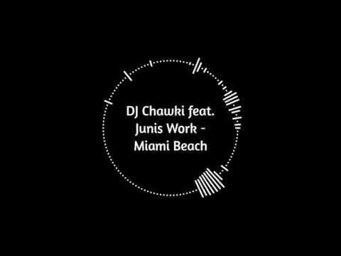 United Records - Miami Beach (DJ Chawki feat. Junis Work) / + flp + free download on Soundcloud