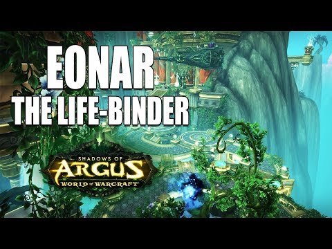 Eonar the Life-Binder in a Minute - Antorus Heroic Guide
