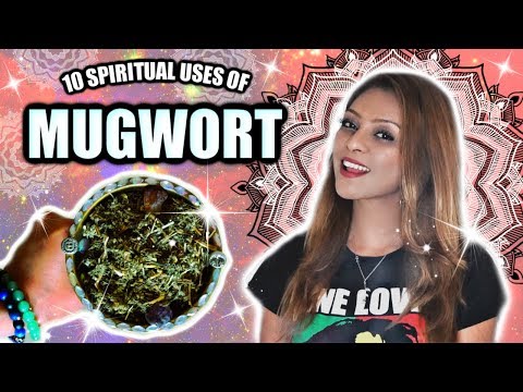 , title : '10 Spiritual Ways To Use MUGWORT ♥ The Herb of Magic, Connection to Divine, Manifestation  & More!