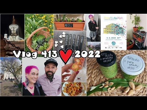 Vlog 413/22 - trhy, truhlík, pesto, salát, Pecha Kucha s Oldou
