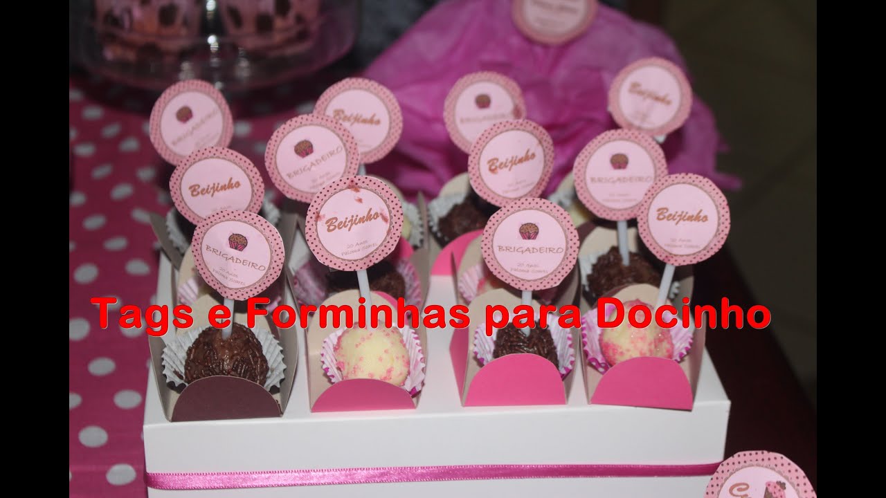 Forminhas e Tags para docinhos #CeFV #EspecialDeAniversário