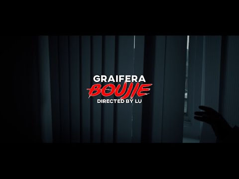 GRAIFERA - BOUJIE [OFFICIAL VIDEO 4K]