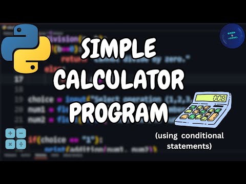 Build A Simple Calculator in Python 🐍 (Using if-else statements) || Born2Code