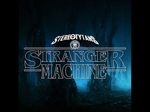 Stranger Machine (Official Music Video)