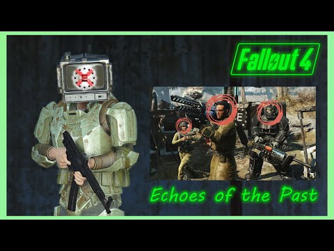 Echoes of the Past Fallout 4 Survival Mode | Part 24