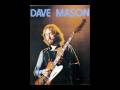 Dave Mason - Baby...please