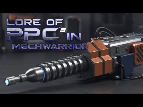 The Lore of PPCs in Mechwarrior!