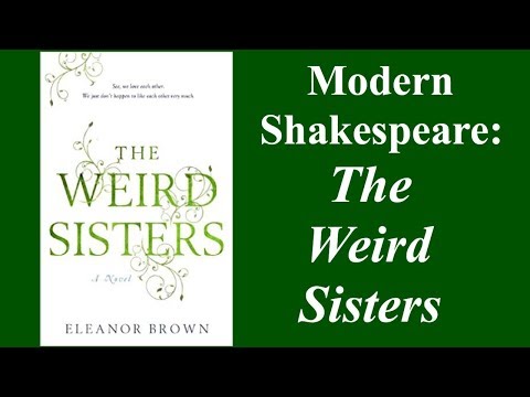 Modern Shakespeare: The Weird Sisters by Eleanor Brown| Review