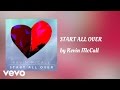 Kevin McCall START ALL OVER AUDIO